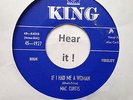 Rockabilly; Mac Curtis; If I Had Me A Woman / Just So You Call Me on KING re