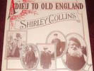 SHIRLEY COLLINS..ADIEU TO OLD ENGLAND..VINYL LP EX+ 1974 SILVER BLUE TOPIC 1ST