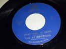 THE ATTRACTIONS That Girl Is Mine / New Girl In The Neighborhood BELL 674 45 7