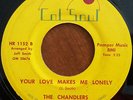 CHANDLERS- 'Your Love Makes Me Lonely' On COL SOUL (Northern Soul 45)