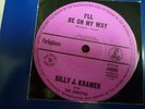 BILLY J. KRAMER & DAKOTAS    I'LL BE ON MY WAY    45   RARE BEATLES TRACK