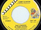 NORTHERN SOUL - LARRY CLINTON -SHE'S WANTED IN THREE STATES - UK GRAPEVINE LABEL