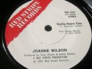 JOANNE WILSON Gotta Have You MAVIS JOHN How Can I Love You Again  7