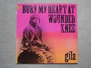 GILA - Bury my heart at wounded knee - Original WB46234