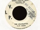 VELVETTES Since You've Been Loving Me on V.I.P. Promo Northern Soul 45 Hear