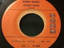 BOBBY BLAND Honey Child/Ain't Nothing You Can Do 45 Duke northern soul hear