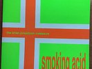 BRIAN JONESTOWN MASSACRE - Smoking Acid EP UK Pink / Green Etched Vinyl