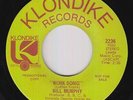 R&B Soul 45 - Bill Murphy - Work Song - Klondike - VG+ mp3