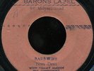 Nora Dean - Barb Wire / The Barons - Calypso Mama JA Baron's BLANK 7