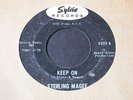 Sterling Magee   Keep On / Get In My Arms   Sylvia   northern soul 45 HEAR