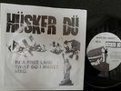 EX/NM Husker Du -In A Free Land/What Do I Want/MIC Private Punk 1st New Alliance