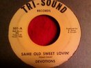 Devotions same old sweet lovin' Detroit  tri-sound 501 northern soul 7