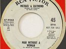 MICHAEL & RAYMOND Man Without a Woman RCA 45 northern soul 7” VG+