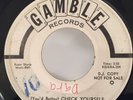 Northern Soul 45 The Intruders (You'd Better)  Check Yourself on Gamble PROMO