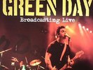 GREEN DAY - Broadcasting Live - Vinyl (limited green vinyl LP)