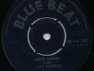 SAVE MAMA / OUT DE FIRE   The ROYALS ( 