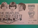 THE BEATLES : HELP      -    ORIG. MOVIE PREMIERE SHOWING Full Ticket 1965