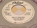 Rock Breaks 45 BILLY SQUIER The Big Beat 7
