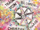 CHRISTIAN HAASE Träum Doch Mal Von Blumen LP Vinyl 2016 Limited Edition ...