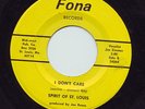 SPIRIT OF ST. LOUIS - I Don't Care 45 | Unknown Scarce Northern Mod Soul HEAR