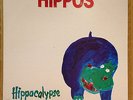HIPPOS - HIPPOCALYPSE LP - OZ AUSSIE 80'S BLUES ROCK - WEA 1989