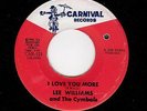GREAT NEW YORK SOUL-LEE WILLIAMS/CYMBALS-CARNIVAL-521-I LOVE YOU MORE/I'LL BE..