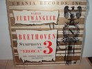 WILHELM FURTWANGLER    BEETHOVEN SYMPH # 3 EROICA     1953 URANIA LP NM