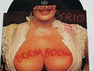 PROMO-ONLY TRIO BUM BUM 7