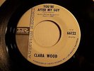 Rare U.S. Northern Soul 45 Clara Wood You're After My Guy Imperial Promo Hear
