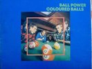 COLOURED BALLS Ball Power lp AUSTRALIAN ORiGiNaL Lobby Loyde EMC-2507