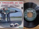 Johnny Hallyday 45t les chevaliers du ciel