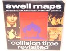 Mute Records SWELL MAPS - COLLISION TIME REVISITED - Album LP 1989 Compilation