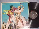 NORO MORALES--MAMBO IN HAVANA--NM/VG++ 1961 LP--Riviera R0010  Cheesecake 