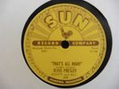 THATS ALL RIGHT SUN 78 209 - ELVIS PRESLEY ORIGINAL SUN 78 BEAUTIFUL