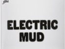Electric Mud - Muddy Waters (2005, Vinyl NEW)