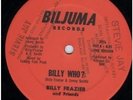 BILLY FRAZIER Billy Who 12