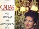 Columbia SAX2564 - Rossini & Donizetti - Arias - Maria CALLAS - FACTORY SAMPLE
