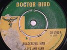 LLOYD & GLEN SUCCESSFUL MAN / I'LL GIVE YOU LOVE DOCTOR BIRD STAG HEAR