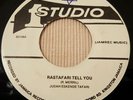 Judah Eskender Tafari Rastafari Tell You Killer Roots 7
