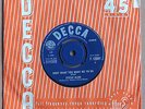 Steve Aldo-Baby What You Want Me To Do  / Can I Get A Witness  - DECCA F12041