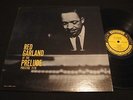 RED GARLAND  At The Prelude  PRESTIGE  PRLP 7170  BERGENFIELD  DG RVG ORIG. VG++