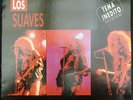 LOS SUAVES : LP DIEZ AÑOS DE ROCK - EDICION ORIGINAL ESPAÑA 1993 EDIGAL