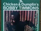 BOBBY TIMMONS Chicken & Dumplin's LP Prestige 7429 orig 1965 RVG Van Gelder oop
