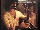Frank Zappa  - Live In Amsterdam 1971  rare LP  not TMOQ  