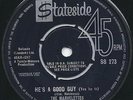 The Marvelettes - He's A Good Guy / Goddess Of Love 45 Stateside SS273 EX