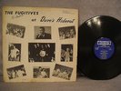 The Fugitives At Dave's Hideout, Hideout Records HLP 1001, 1965, Garage Rock