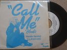 Blondie-rare Llamame call me sung in Spanish Mexico 7 1980 1st edn Deborah Harry