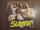 33 Tours Slade - Slayed - How d'you ride