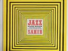 Sahib Shihab Jazz Sahib Bill Evans-B.Golson-P.Woods-Pettiford  Savoy