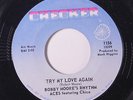 BOBBY MOORE & RHYTHM ACES: Try My Love Again / Go Ahead And Burn 45 Soul